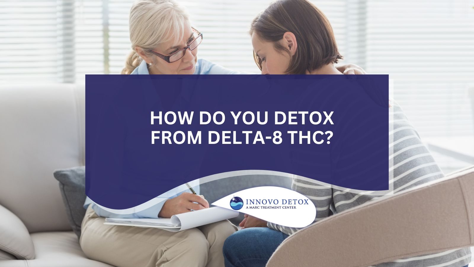 How Do You Detox From Delta-8 THC