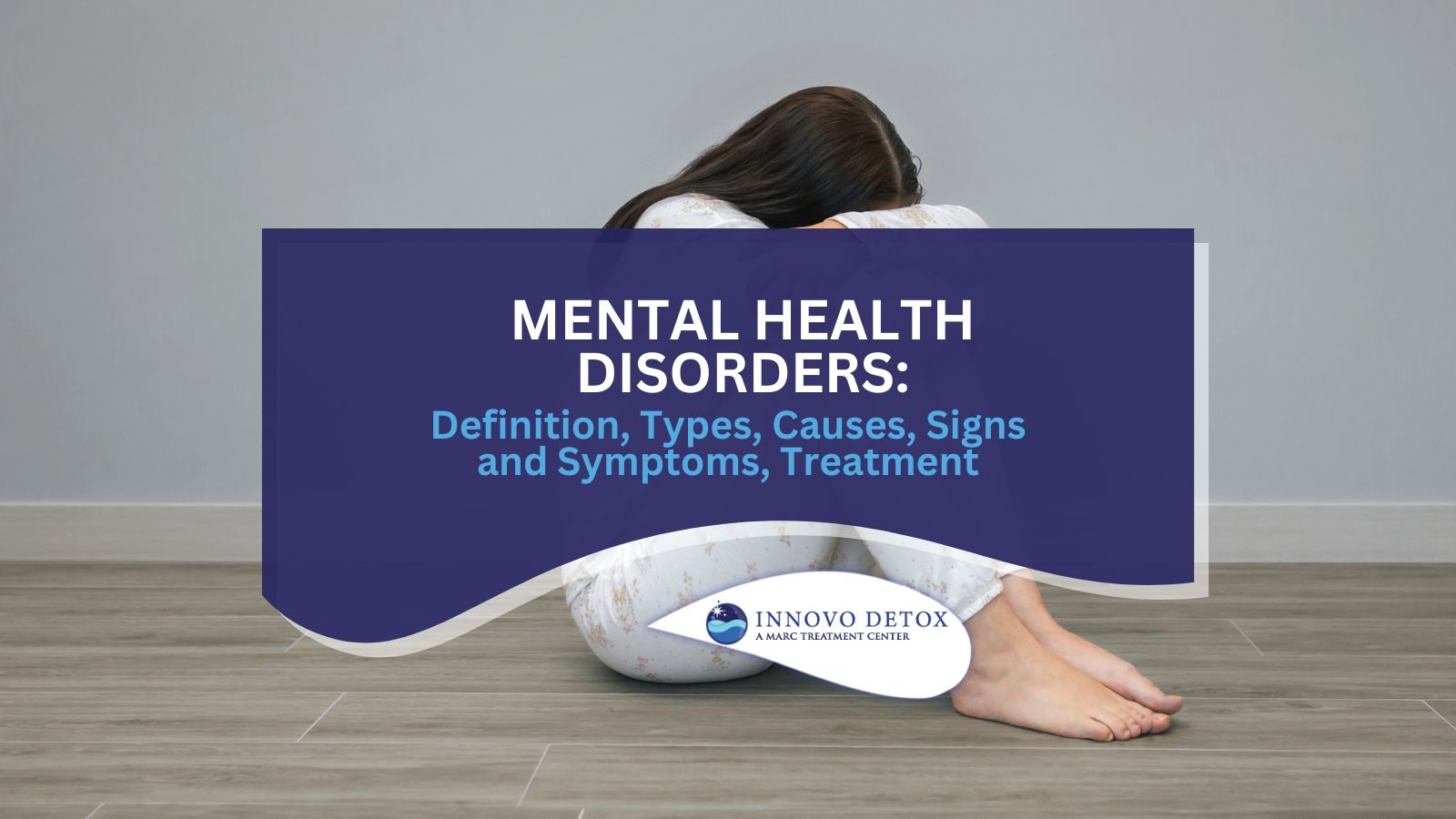 Mental Health Disorders